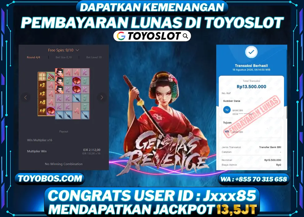 TOYOSLOT - BUKTI KEMENANGAN Geishas Revenge Rp13,500,000,- LUNAS